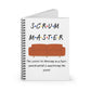 Scrum Master Pivot Friends Sitcom Notebook