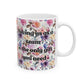 Having Us as a Team is the Only Gift You Need Watercolor Flower Mug