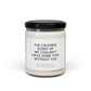 We Couldn't Have Done This Without You Scented Soy Candle