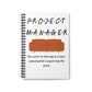 Project Manager Pivot Friends Sitcom Notebook