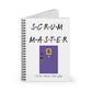 Scrum Master I'll Be There for You Friends Sitcom Notebook