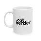 Cat Herder Funny Text Mug