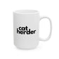 Cat Herder Funny Text Mug