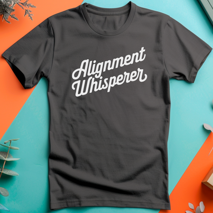 a t - shirt that says alignmentment whisperer on it