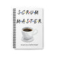 Scrum Master "We were on a break!" Friends Sitcom Notebook