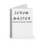 Scrum Master Chandler "Could we BE..." Friends Sitcom Notebook