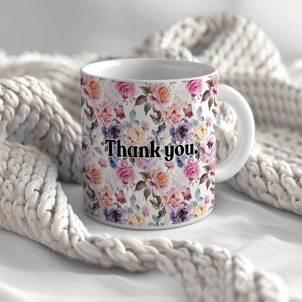 a coffee mug with a thank you message on it