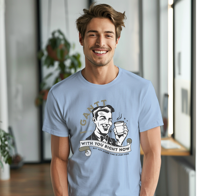 I Gantt With You Right Now Vintage Gentleman Funny Tee