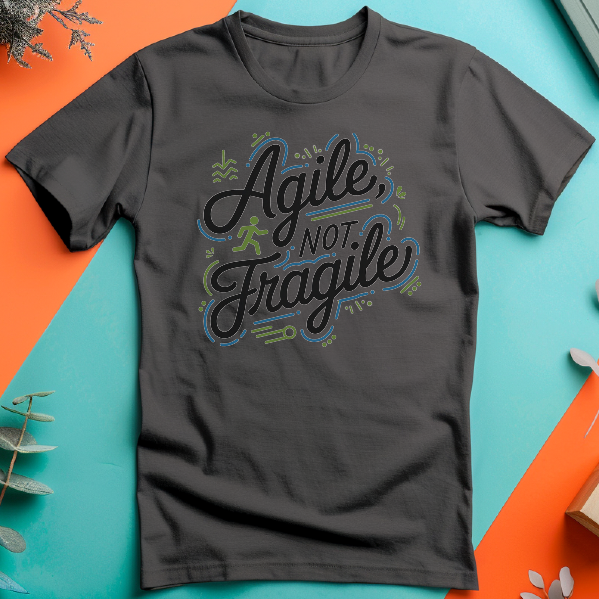 a t - shirt that says agile is not fragile