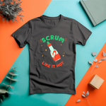 a t - shirt that says scrun like it hot