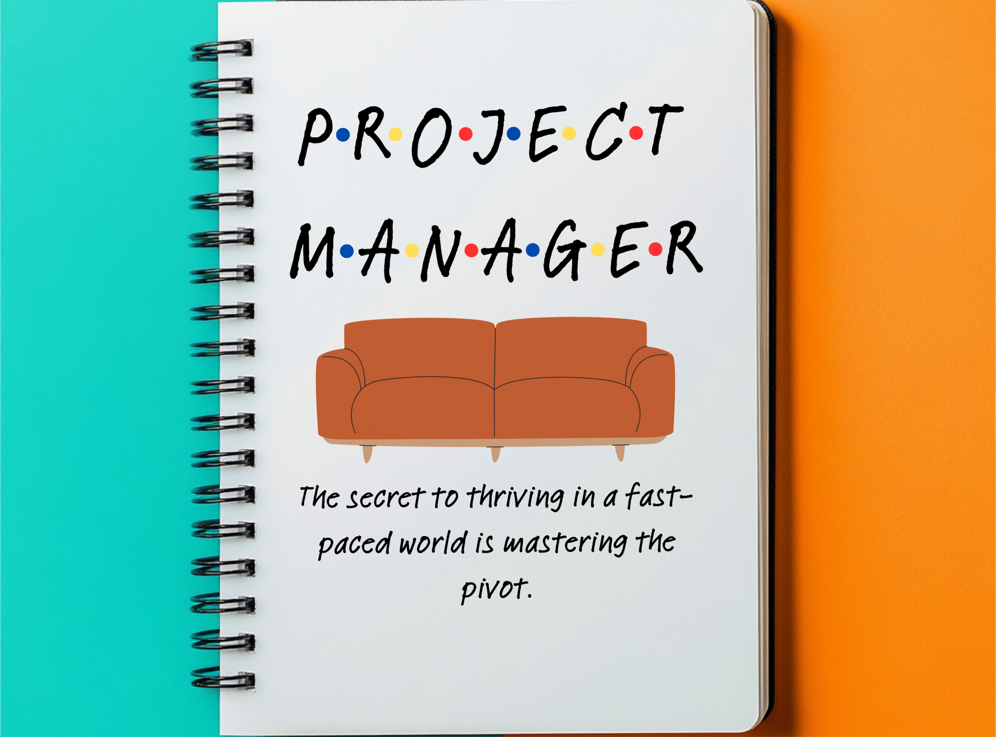 a notebook with the words project manager written on it